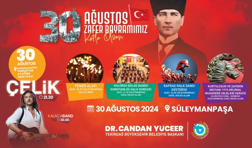 30 AĞUSTOS TEKİRDAĞ'DA COŞKUYLA KUTLANACAK