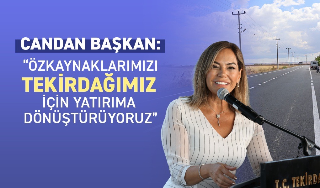 CANDAN BAŞKAN KENDİ KURAR, KENDİ YAPAR!