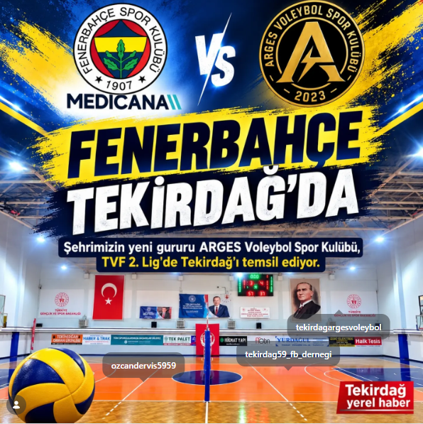 TEKİRDAĞ ARGES, FENERBAHÇE İLE OYNAYACAK